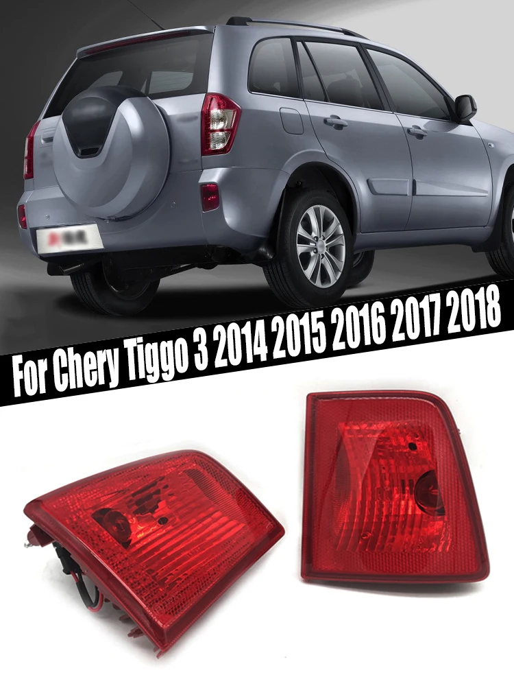 Rear Bumper Fog Light Fog Lamp Reflector Stop Brake Lamp For Chery Tiggo 3 2014 2015 2016 2017 2018  Car Accessory