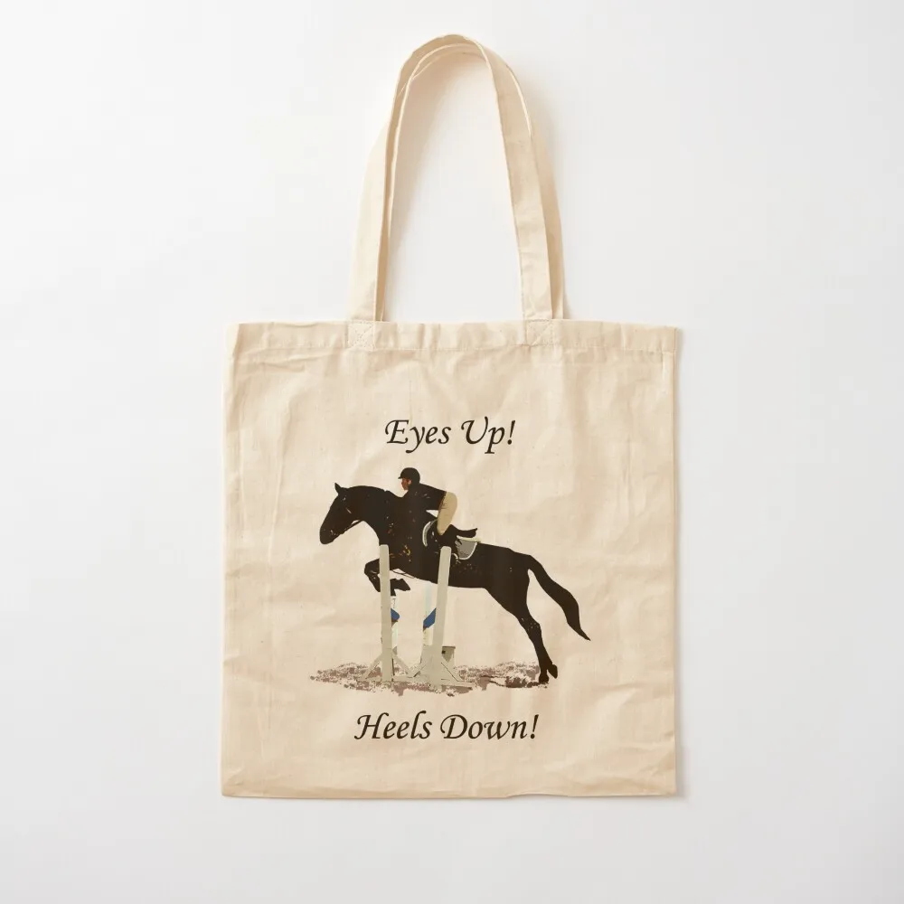 Equestrian Eyes Up, Heels Down. Horse Jumping, Hunter,Jumper Tote Bag shopping trolley bag Cloth bag tote screen