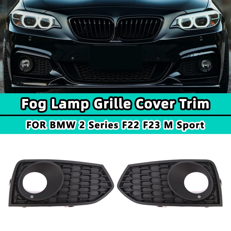 For BMW F22 F23 M Sport Honeycomb Mesh Front Bumper Fog Light Lamp Grilles 2012-2019 Cars Accessories 51118055319 51118055320