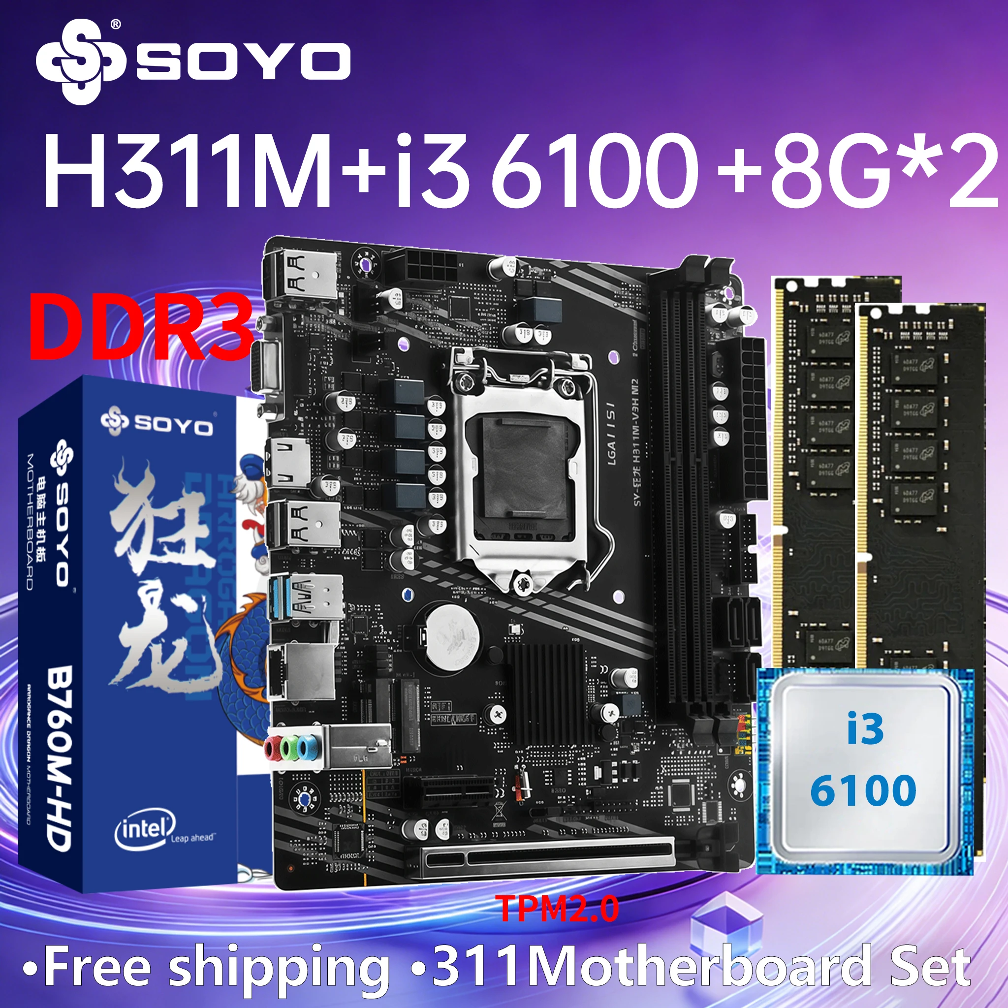 SOYO H311M DDR3 Motherboard Game I3 6100 CPU 16G(8G*2)RAM Memory LGA1151 TPM2.0 Computer Combo Office Desktop PC PCIE3.0X16 VGA
