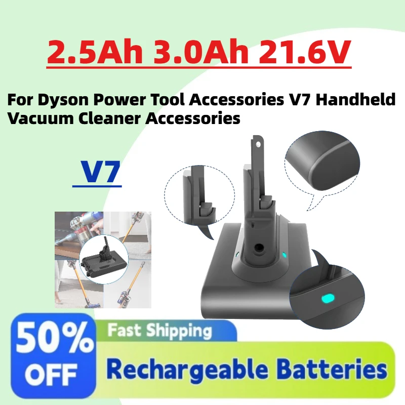 2.5Ah 3.0Ah 21.6V Lithium Battery Packs for Dyson Power Tool Accessories V7 Handheld Vacuum Cleaner Accessories High-Performance