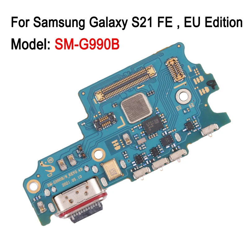 EU-editie Oplaadpoortbord voor Samsung Galaxy S21 SM-G991B / S21 FE SM-G990B / S21 Plus SM-G996B / S21 Ultra SM-G998B