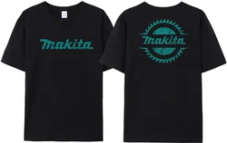 Camiseta de Makita Power Tools para hombre y mujer, ropa informal de algodón a la moda, talla asiática, regalo divertido