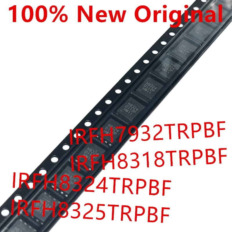 10piece  IRFH7932TRPBF  7932 、IRFH8318TRPBF  H8318 、IRFH8324TRPBF  H8324 、IRFH8325TRPBF  H8325  New Trans MOSFET N-CH  IRFH7932