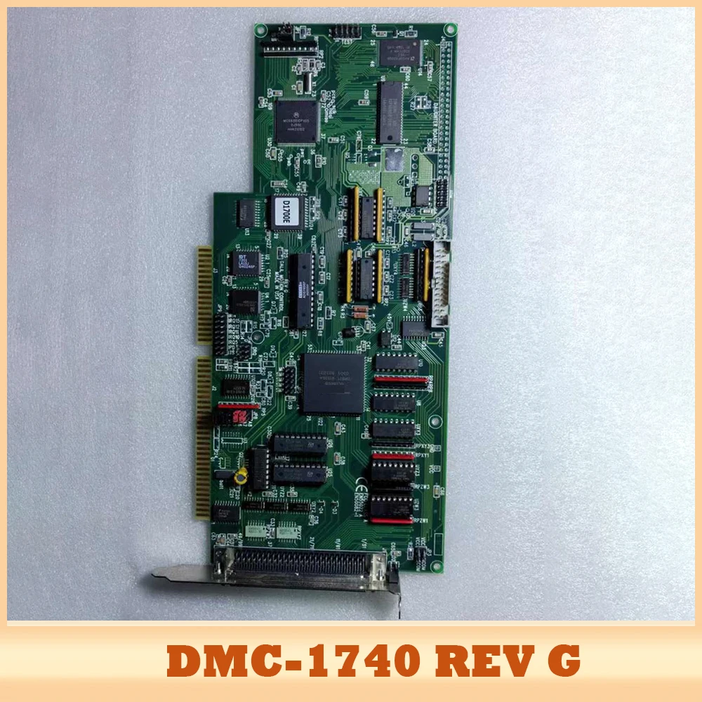 

DMC-1740 REV G For GALIL Motion control card