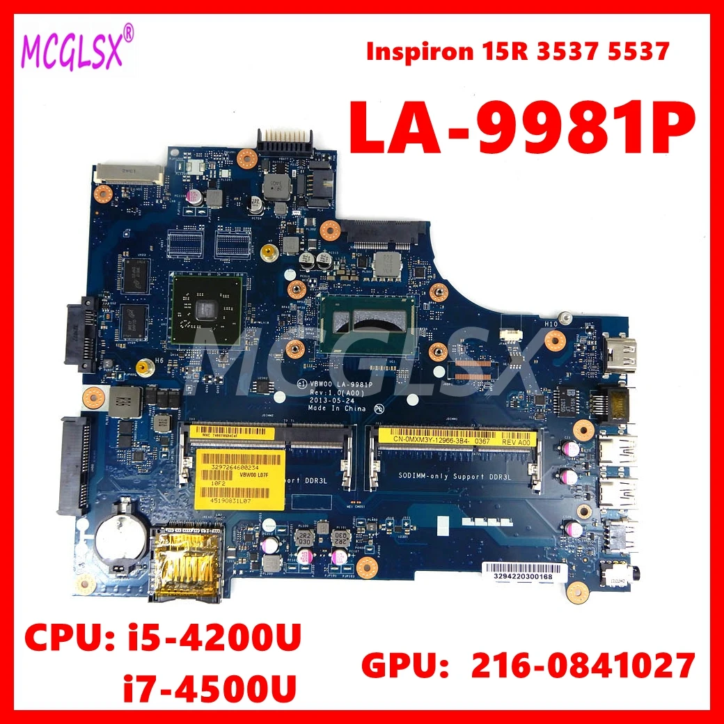 LA-9981P i5-4200U i7-4500U CPU 216-0841027 GPU Laptop Motherboard For DELL Inspiron 15R 5537 3537 Notebook Mainboard Tested OK