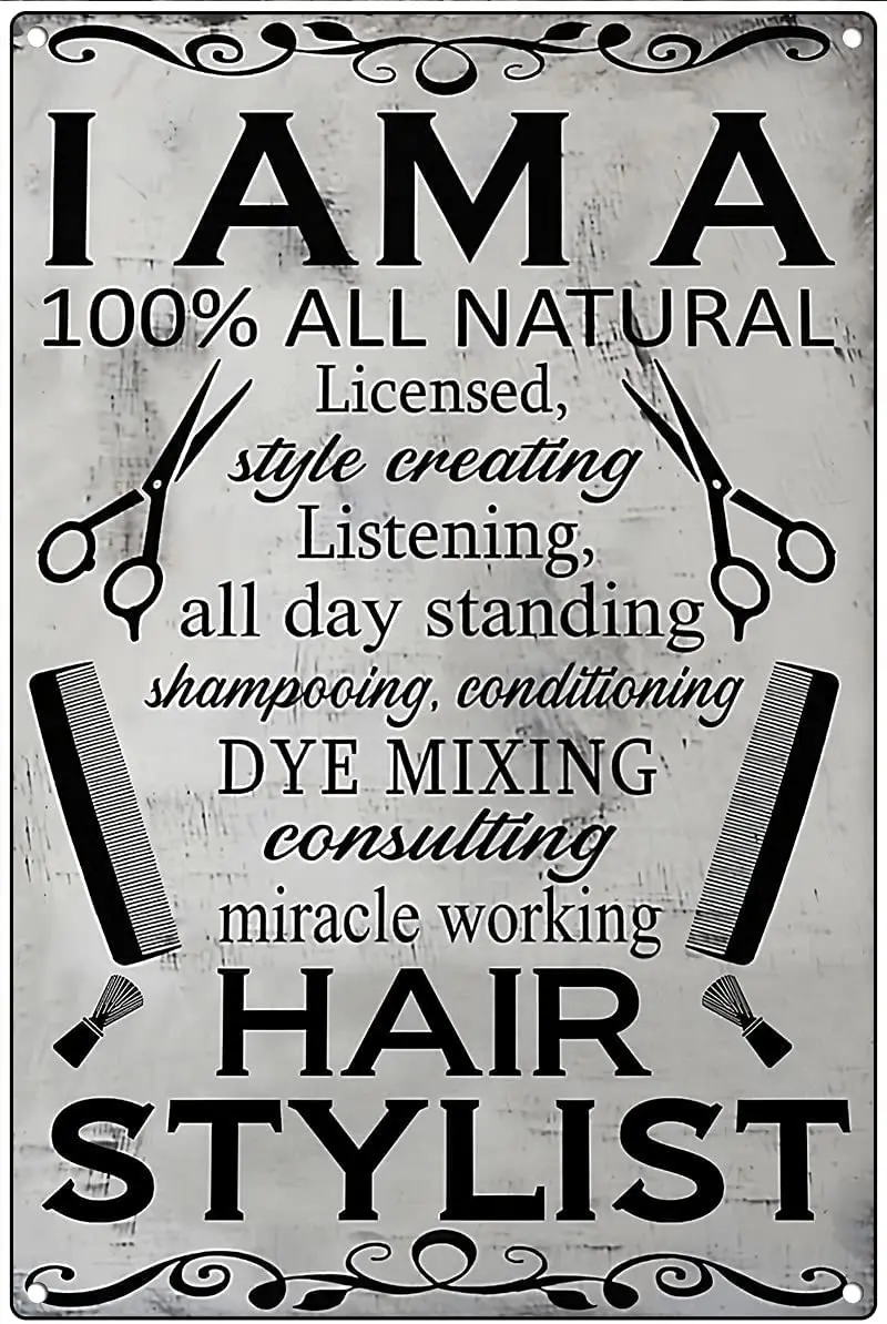 Vintage Painting Tin Sign I Am A 100% All Natural Licensed, Beauty Salon, Hair Salon, Salon Decor, Hair Stylist Cafe Bar Fa sign