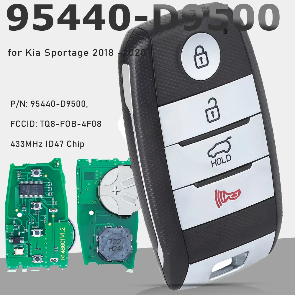 

KEYECU P/N: 95440-D9500, FCCID: TQ8-FOB-4F08 для Kia Sportage 2018 2019 2020 Smart Remote Key 4B Fob 433,92 МГц FSK NCF29A1X ID47