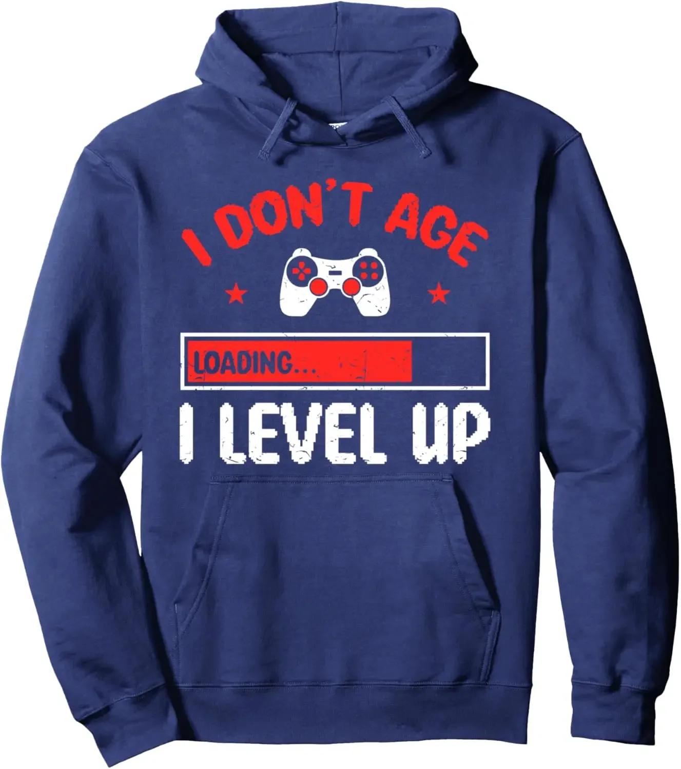 Video Gaming Quote Gamers Don'T Age They Level Up Pullover Hoodie Custom Printed Graphic Hoodie Kawaii Clothes Funny Tops