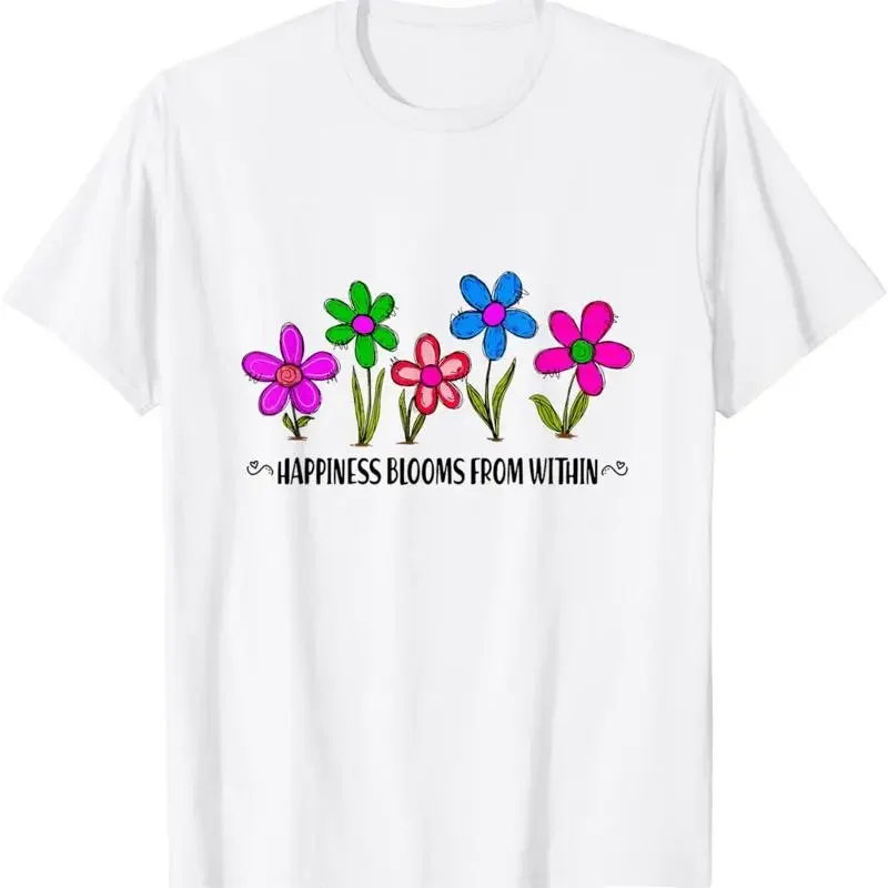 Happiness Blooms From A Within Inspirational Motivation T Shirt