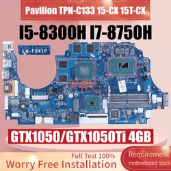 LA-F841P For HP Pavilion TPN-C133 15-CX 15T-CX Laptop Motherboard i5-8300H I7-8750H GTX1050 GTX1050Ti  DPK54 Notebook Mainboard