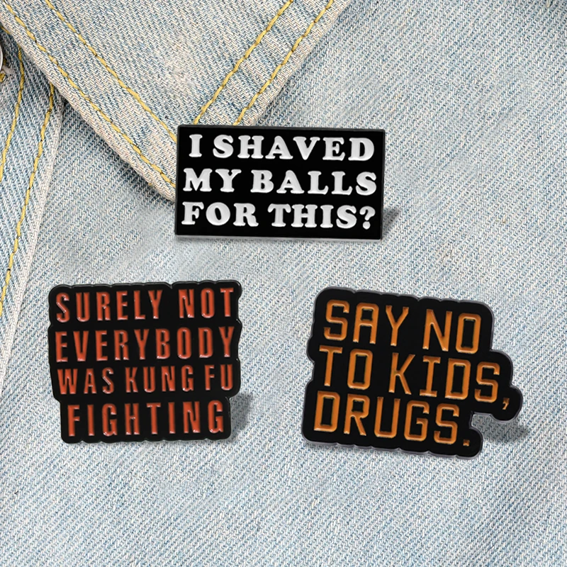 

WASKUNGFU FIGHTING Enamel Pins Custom Funny Quotes Brooches Lapel Badges Jewelry Gift for Friends SURELY NOT EVERYBOOY