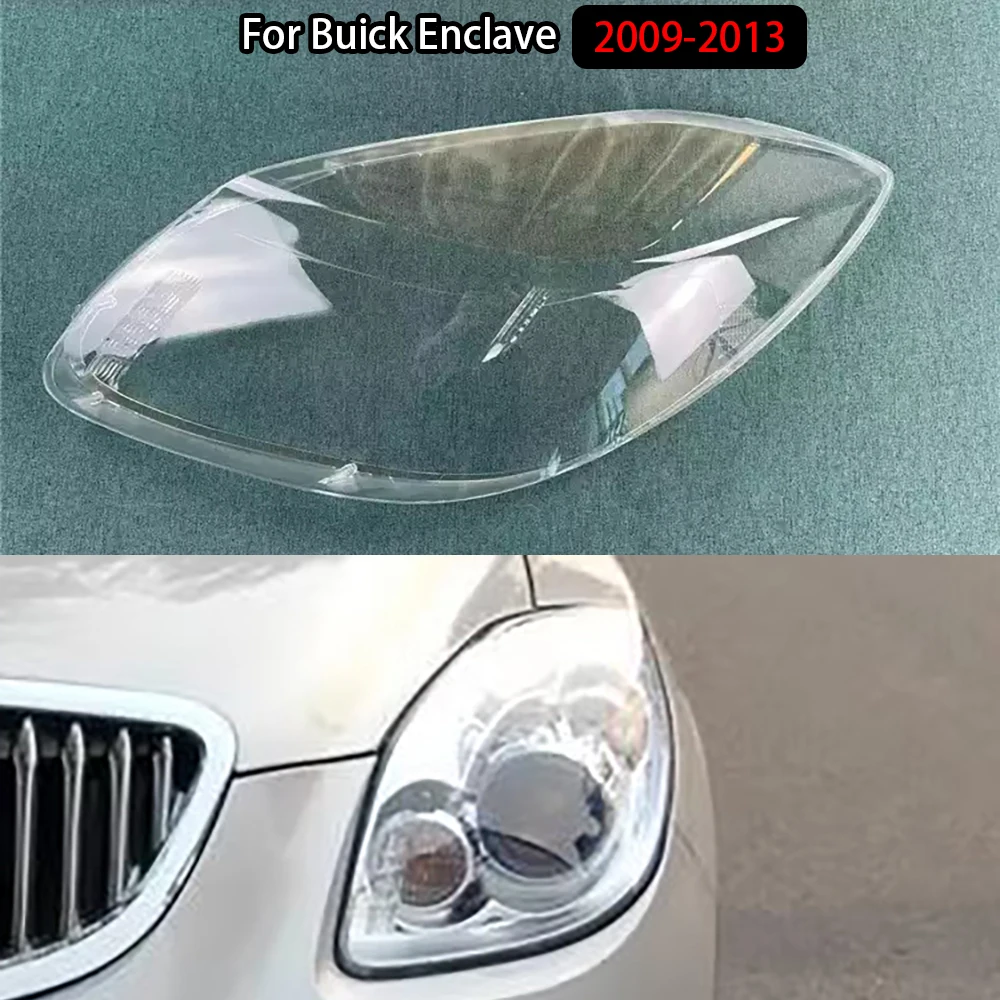 For Buick Enclave 2009-2013 Headlamp Cover Shade Transparent Lampshade Headlight Shell Plexiglass Replace Original Lens