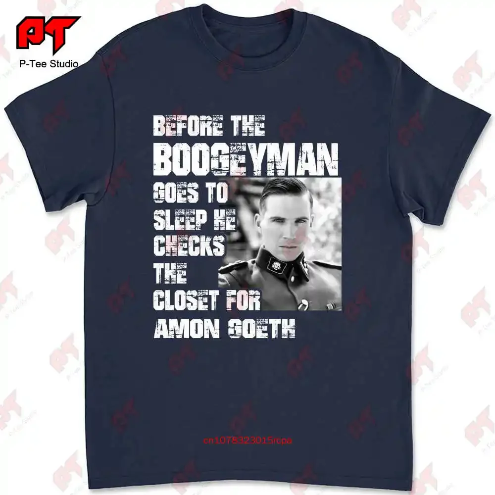 Amon Goeth Ralph Fiennes Schindlers List Boogeyman T-Shirt WTLR