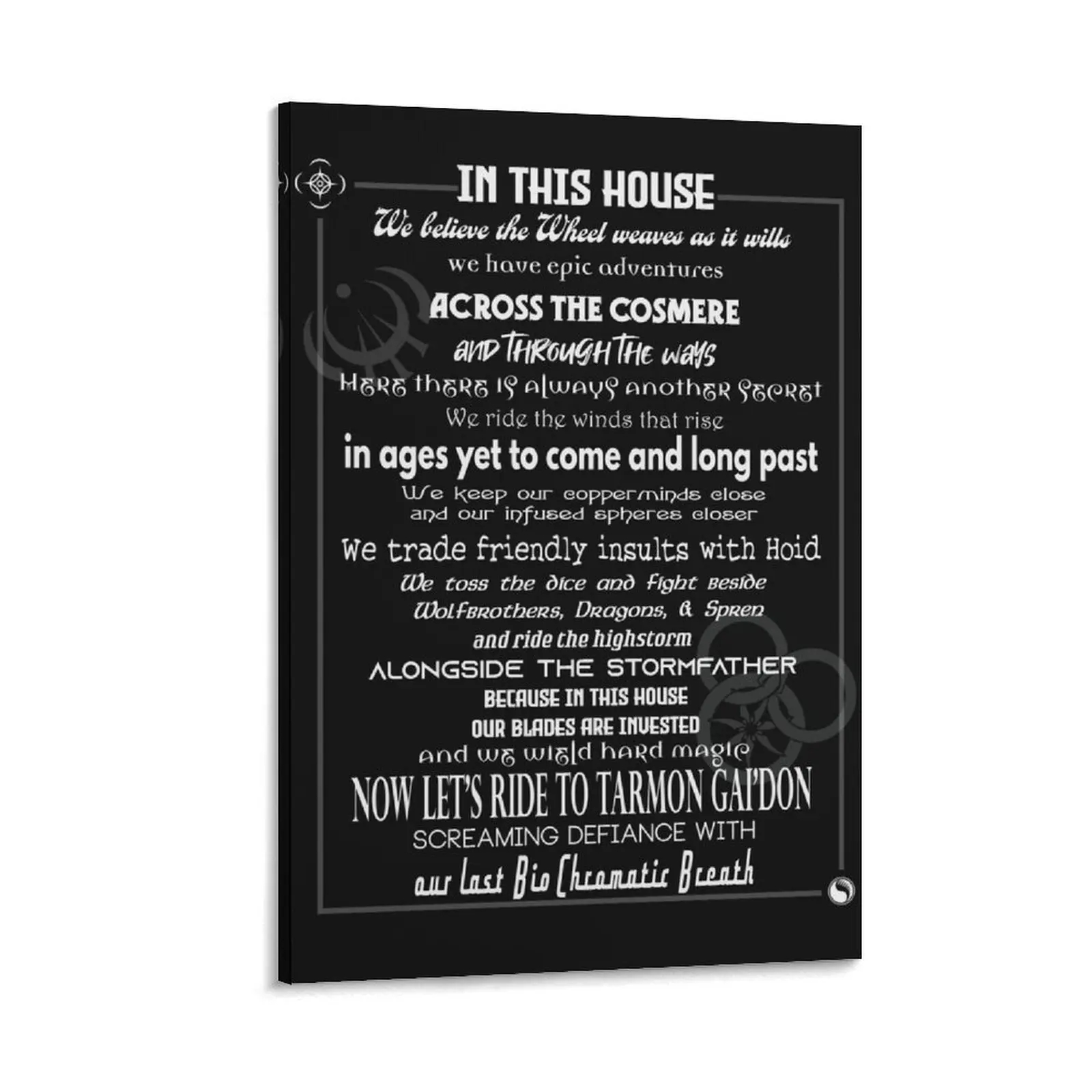

In This House - WoT/Cosmere edition Canvas Painting Posters on the wall poster aesthetic modern home decoration