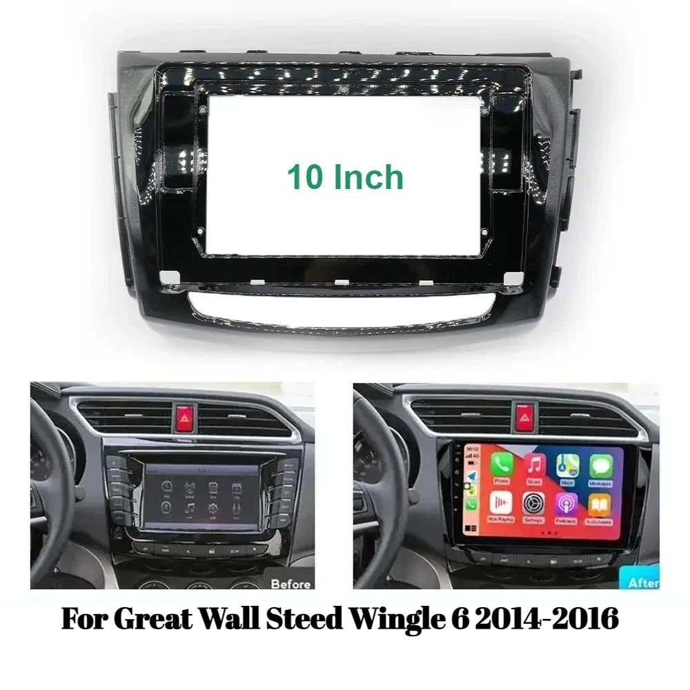 

10.1 Inch For Great Wall Steed Wingle 6 2014-2016 Car Frame Fascia Adapter Canbus Box Decoder Android Radio Dash Fitting