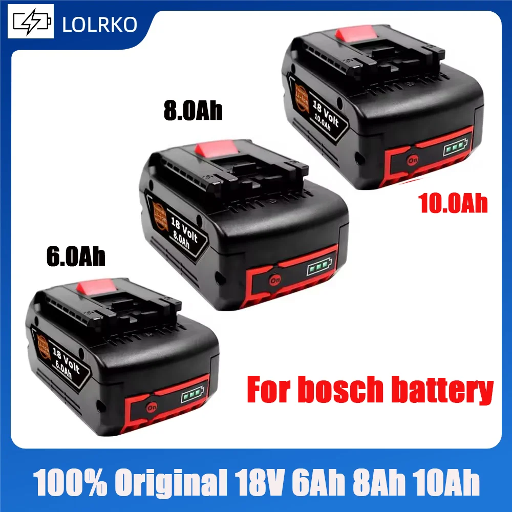 

Original 18V 6Ah 8Ah 10Ah Rechargeable Lithium Ion Battery for Bosch Backup Battery Portable Replacement BAT609 BAT609G