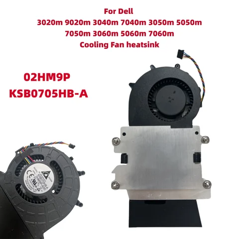Original For Dell 3020m 9020m 3040m 7040m 3050m 5050m 7050m 3060m 5060m 7060m 02HM9P KSB0705HB-A 2HM9P CPU Cooling Fan heatsink