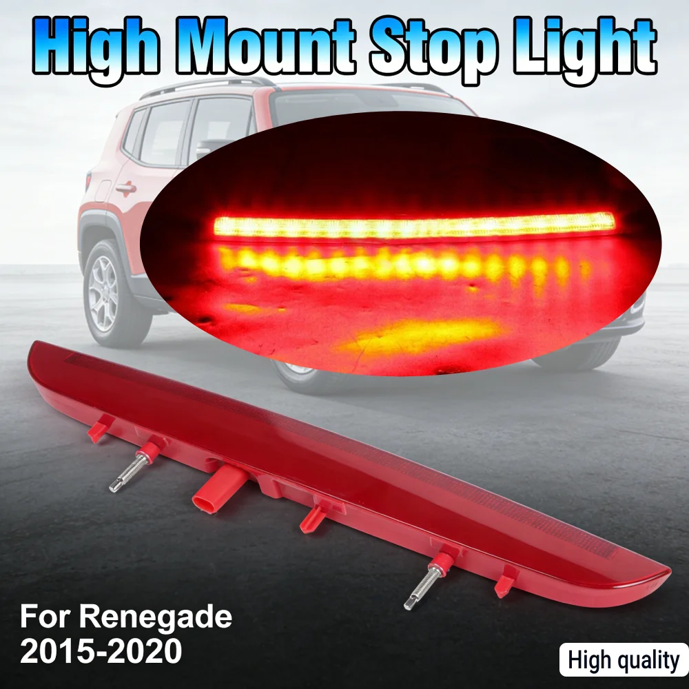 

Car Rear Brake Light High Brightness Direct Replacement High Mount Car Tail Light for Renegade 2015-2020 Auto Accessories