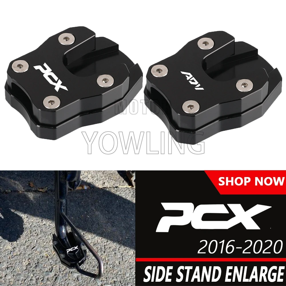 

Motorcycle Accessories For Honda PCX125 PCX150 PCX160 PCX 125 150 160 ADV350 ADV 150 Kickstand Enlarge Plate Pad Foot Side Stand