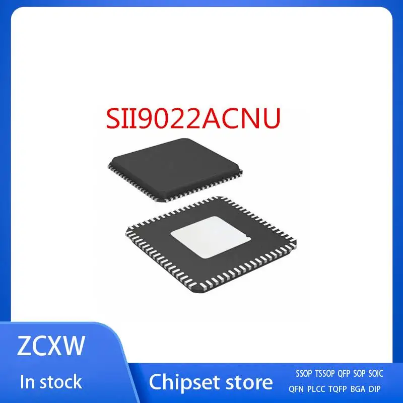 NEW   5PCS/LOT   SII9022ACNU   SII9022     QFN-72