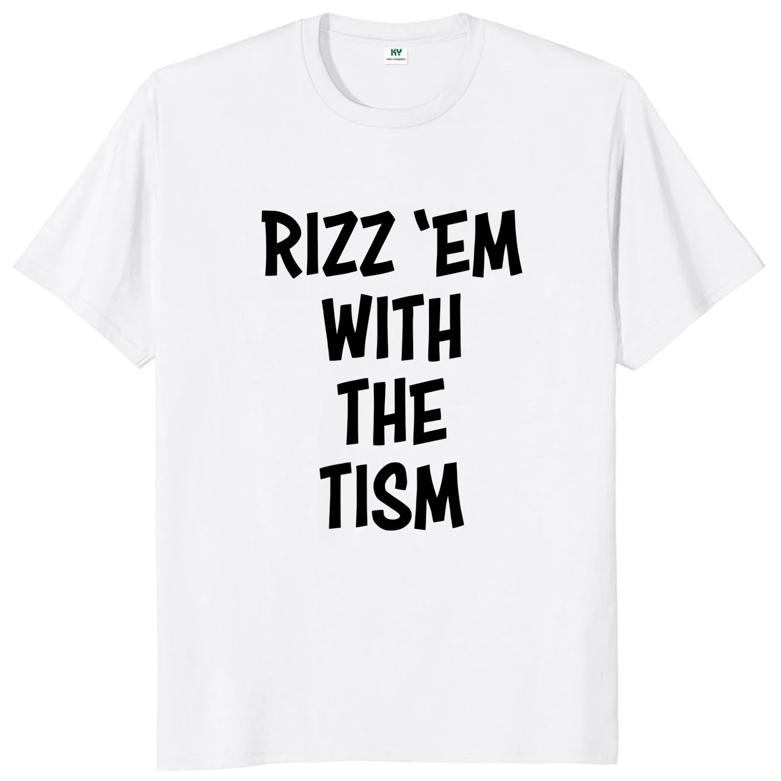 Rizz Em With The Tism T-shirt Funny Autism Meme Autistic Humor Y2k Tee Tops 100% Cotton Soft Unisex O-neck T Shirts EU Size