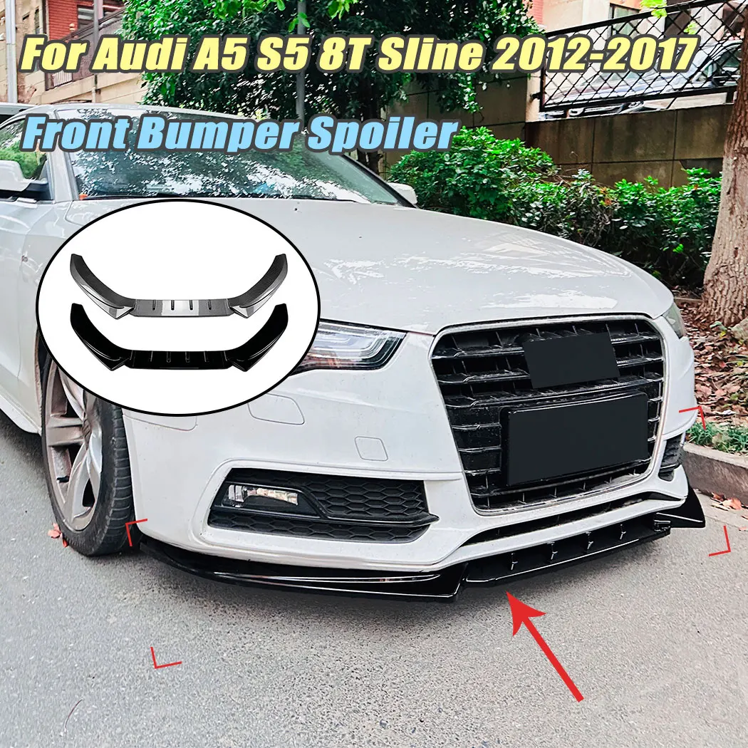 

For Audi A5 S5 8T Sline 2012-2017 High Quality ABS Black/Carbon Front Bumper Front Lip Spoiler Exterior Guard Auto Accessories