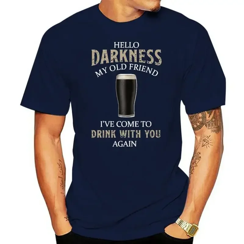 New  Mens Hello Darkness My Old Friend Beer Alcohol Drunk BBQ Tee GUINESS T-SHIRT  Top harajuku  t-shirts  streetwear tops