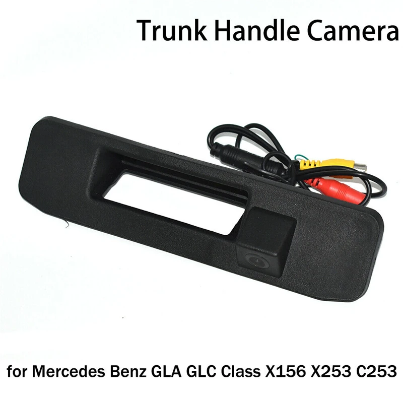 Car Reversing Rear View Camera Trunk Handle Camera for Mercedes Benz GLA GLC Class X156 X253 C253