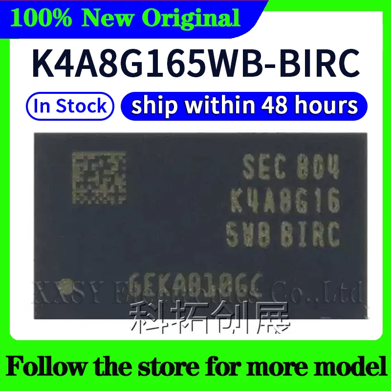 

K4A8G165WB-BIRC High quality New