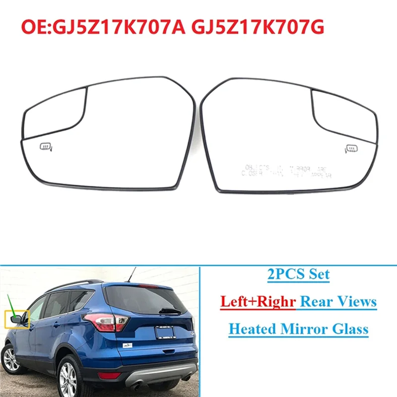

2PCS Set Left+ Right Rear View Mirror Glass Lens For Heated For Ford Escape 2017-2018 GJ5Z17K707A GJ5Z17K707G