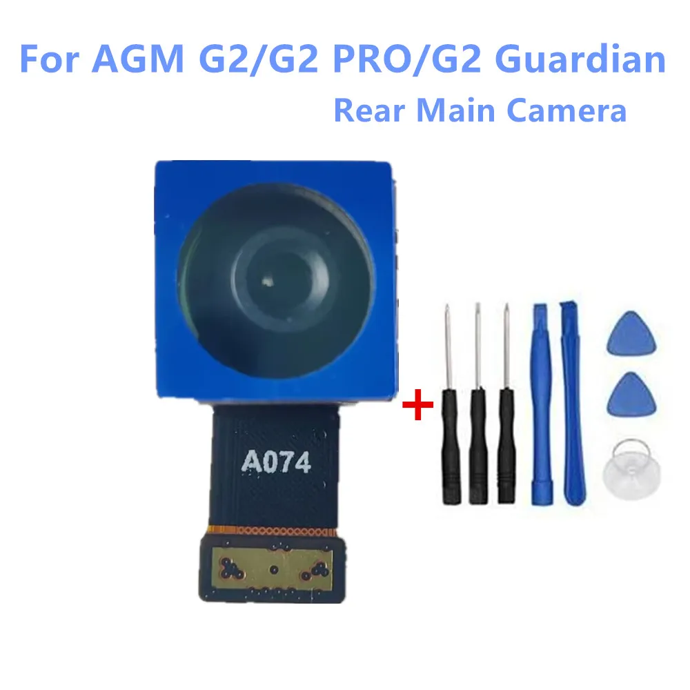 New Original For AGM G2,G2 PRO AND G2 Guardian Cell Phone A074 Rear Main Big Camera Module Repair Replacement