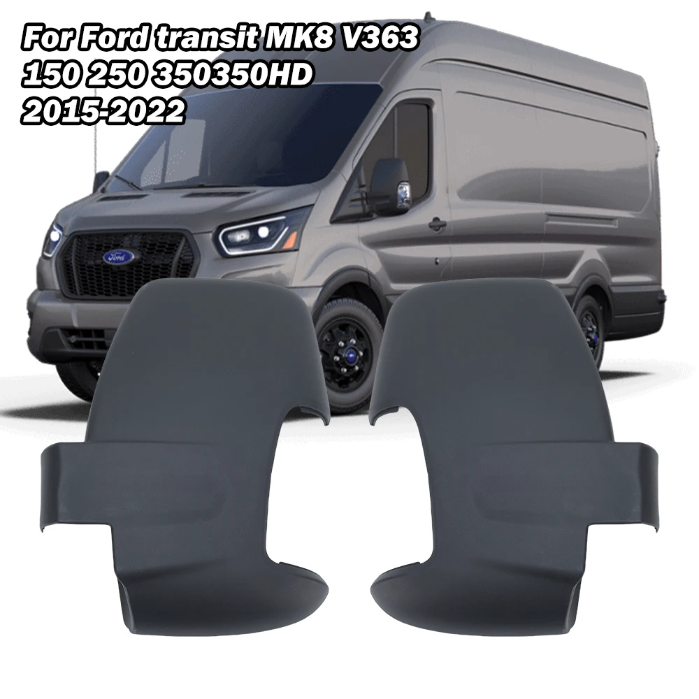 Door Mirror Cover For Ford transit MK8 V363 150 250 350 350HD 2013-2024 Euro Version Texture Black Side Mirror Cap Accessories