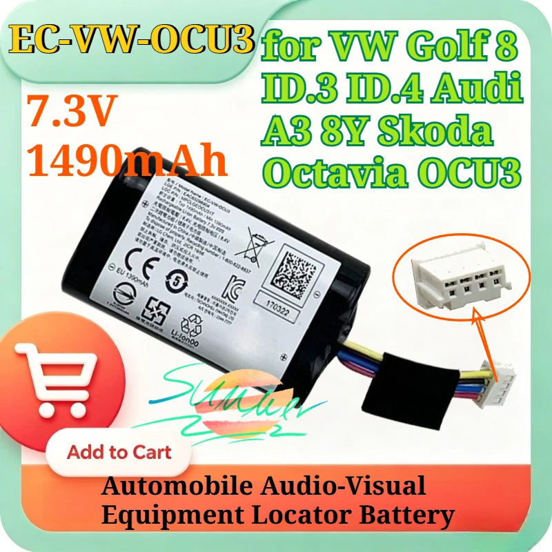 

New EC-VW-OCU3 EAC63298904 7.3V 1490mAh Replacement Battery for VW Golf 8 ID.3 Automobile Audio-Visual Equipment Locator Battery