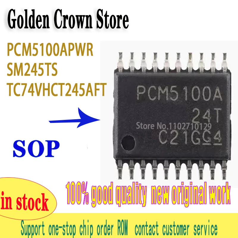 PCM5100APWR 10 unids/lote SM245TS TSSOP-20 TC74VHCT245AFT VHCT245A