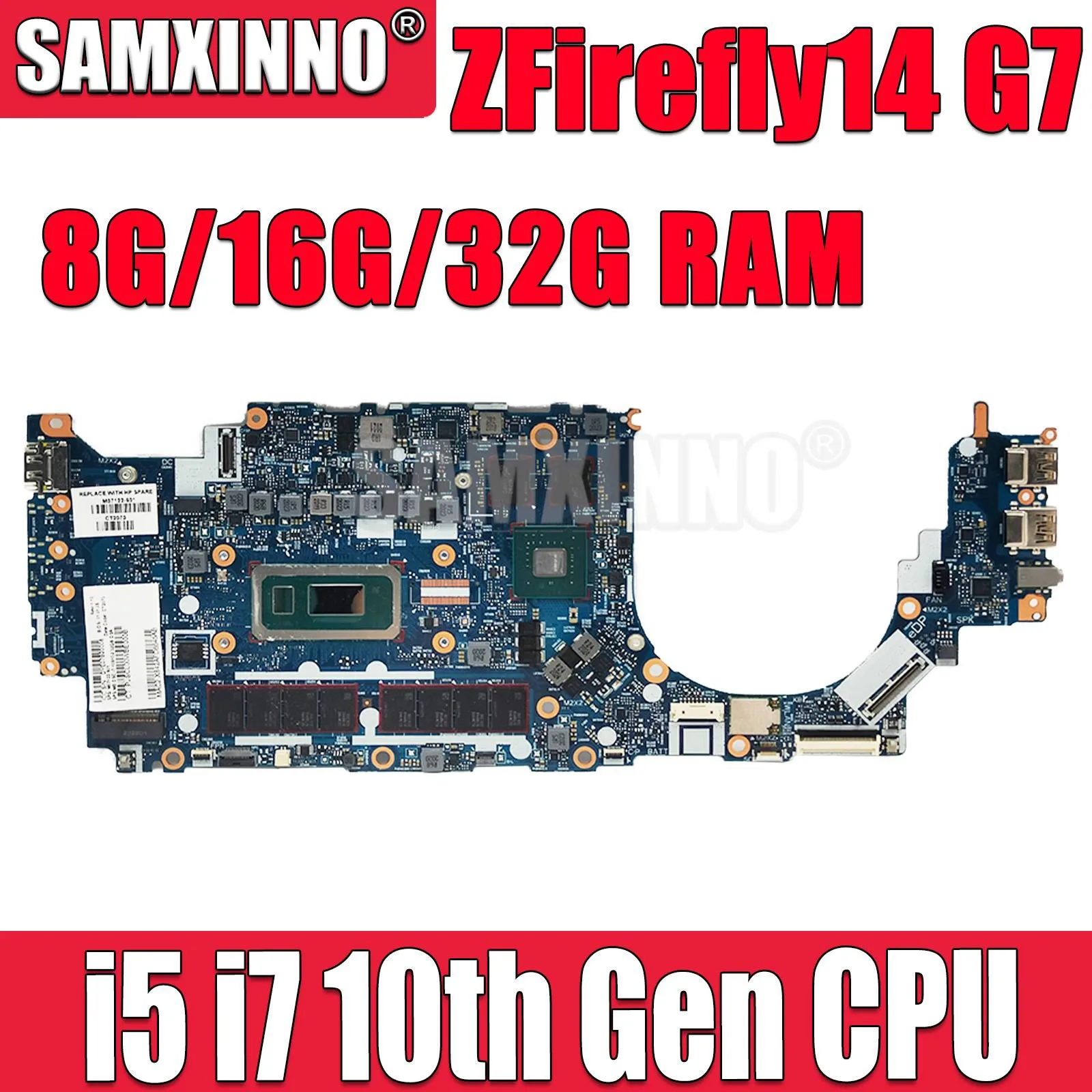 

For HP ZFirefly14 G7 Laptop Motherboard with i5 i7 10th Gen CPU 16G/32G RAM Mainboard 6050A3144701-MB M07114-001 M07113-001