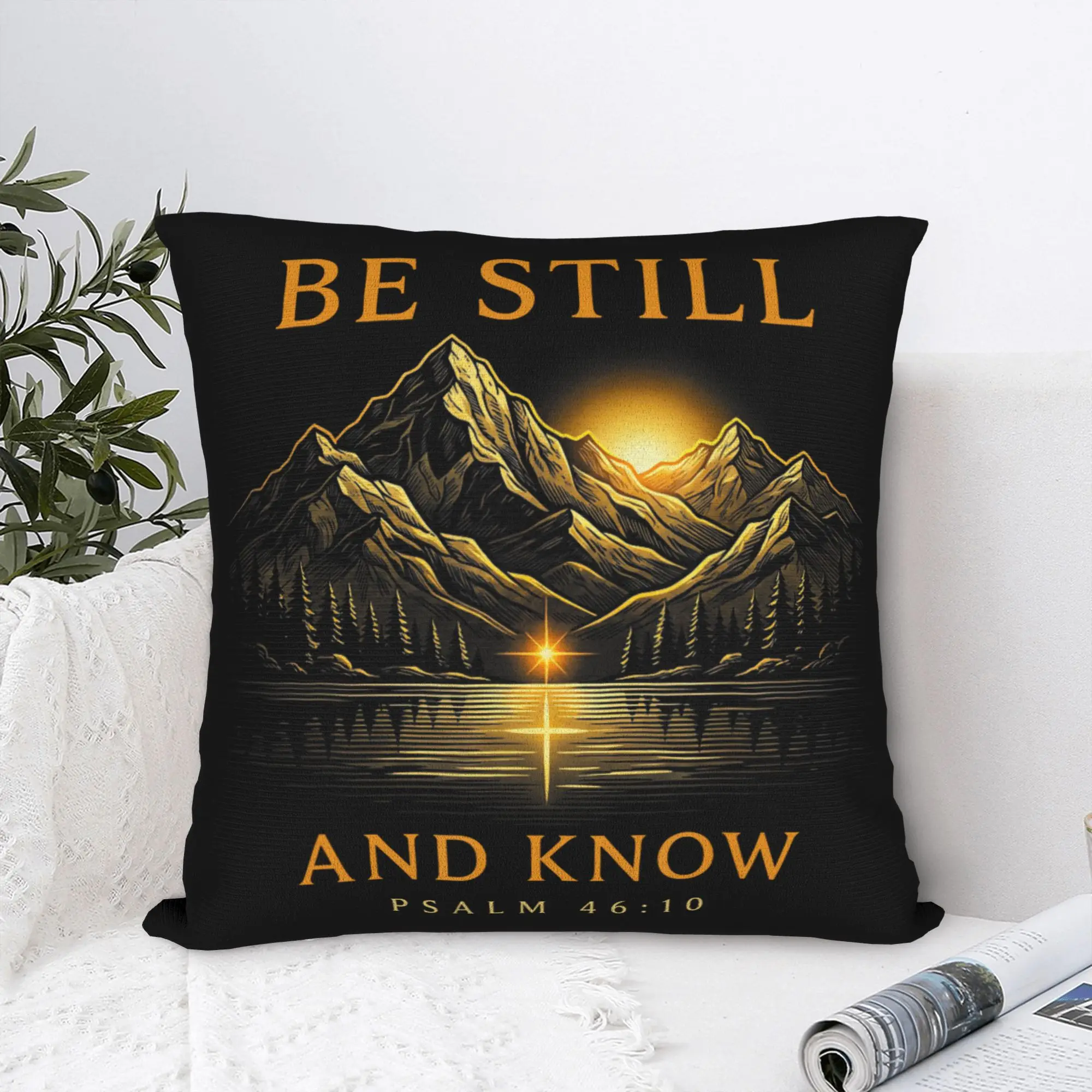 Christian Be Still And Know Psalm Pillowcase Print Cushion Cover Decorative Mountain Faith Throw Pillow Case Cover Home Zipper