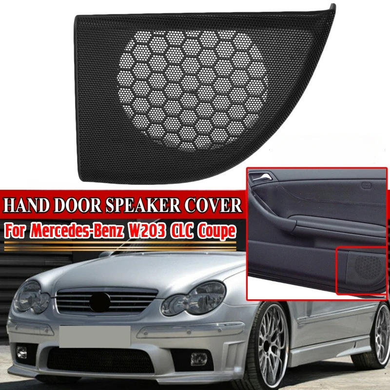 For Mercedes Benz W203 CLC Coupe 2Door Hand Door Speaker Audio Horn Trim Cover Cap Shell House A20372703889051 A20372704889051