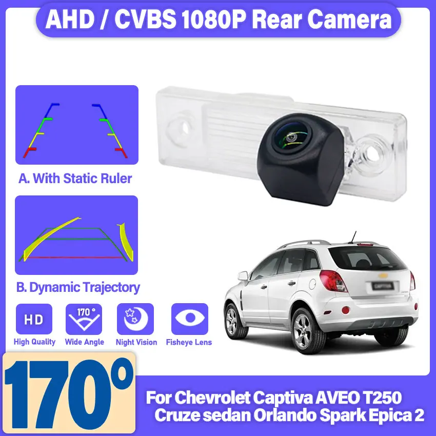 170 Degree HD 1280x720P Fisheye Lens Rear View Backup Camera For Chevrolet Captiva AVEO T250 Cruze sedan Orlando Spark Epica 2