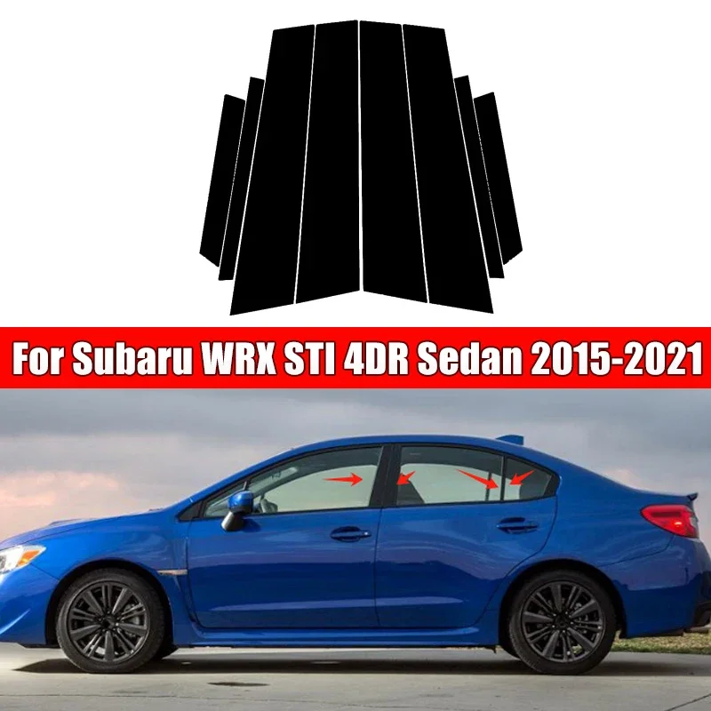 

8Pcs Car Door Window Pillar Center Post Trim Stickers For Subaru WRX STI 4DR Sedan 2015-2021 2016 2017 Auto Styling Accessories
