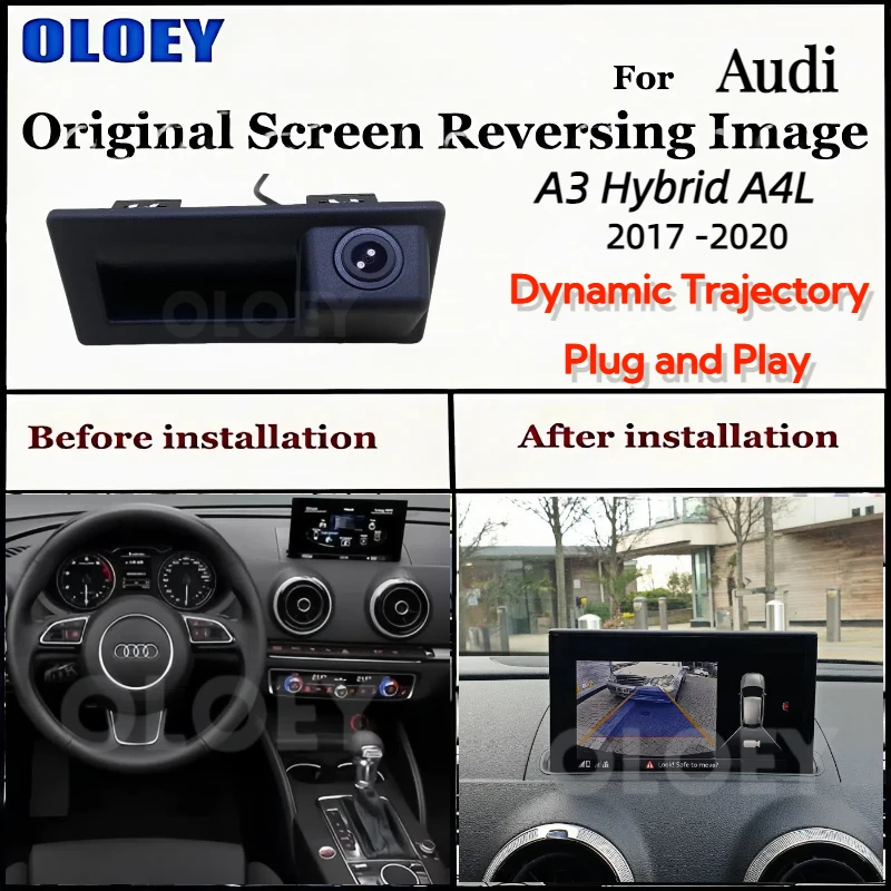 

For Audi A3 Hybrid A4L 2017-2020 Original Screen Upgrade Canbus Dynamic Trajectory Trunk Handle CAM Reversing Rear Backup Camera