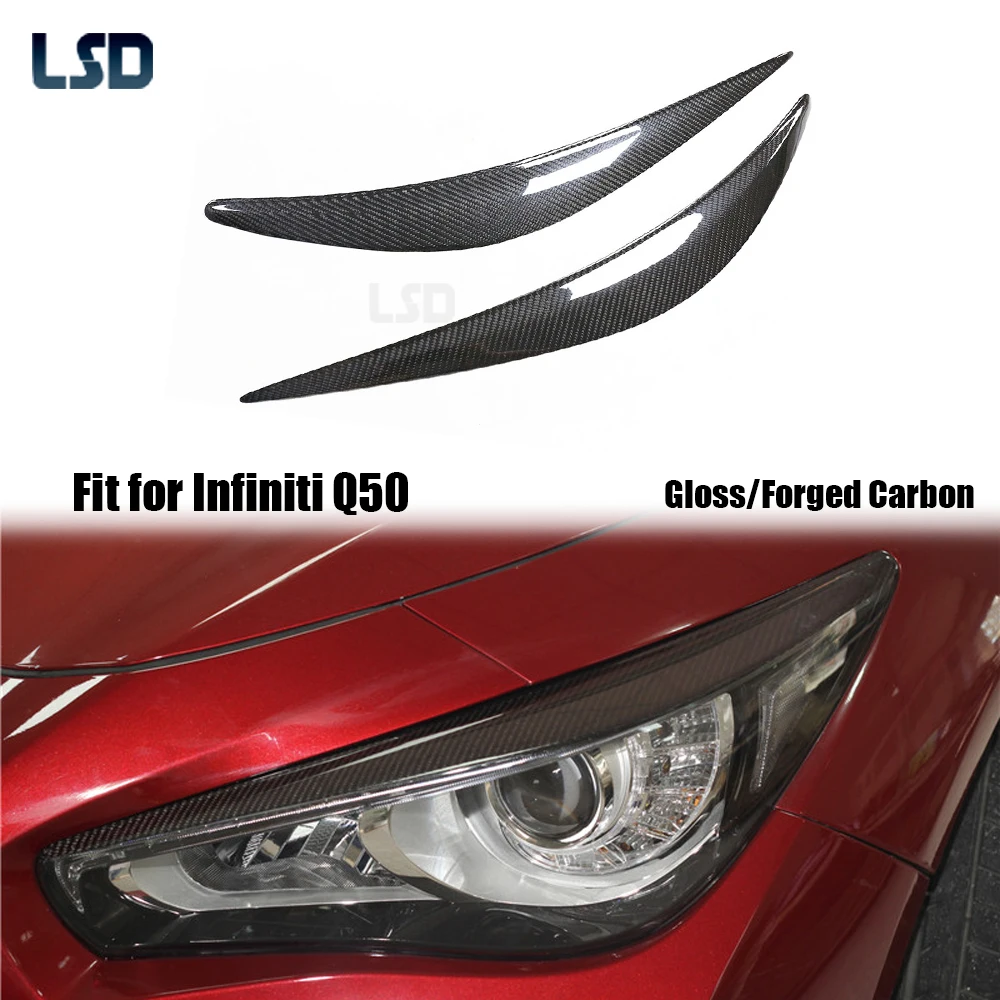 

Кованый для Infiniti Q50 Q50S 2014-24 годов, сухая фара из углеродного волокна, отделка бровей, крышка для глаз, внешняя наклейка