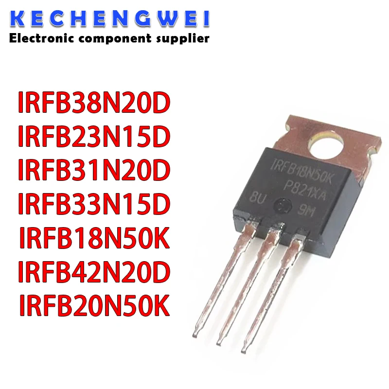 10PCS IRFB38N20D TO-220 FB38N20D IRFB38N20 IRFB23N15D IRFB31N20D IRFB33N15D IRFB42N20D IRFB18N50K IRFB20N50K FB31N20D