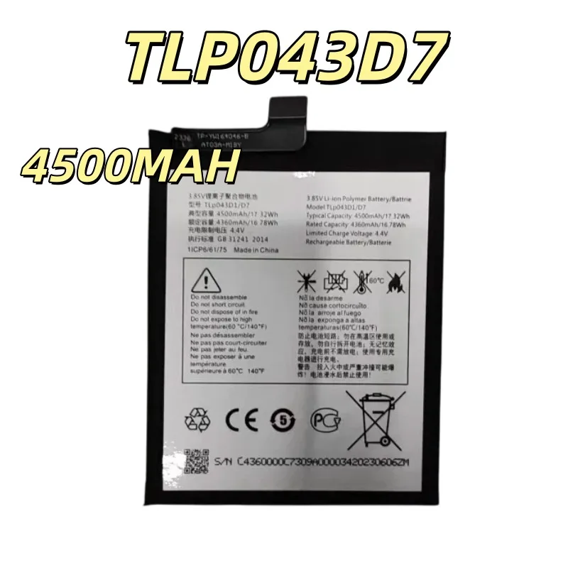 Replacement battery TLP043D7 3.85V 4500MAH for 20PRO T810 T799 T799B T782 mobile phone 17.32Wh fast delivery