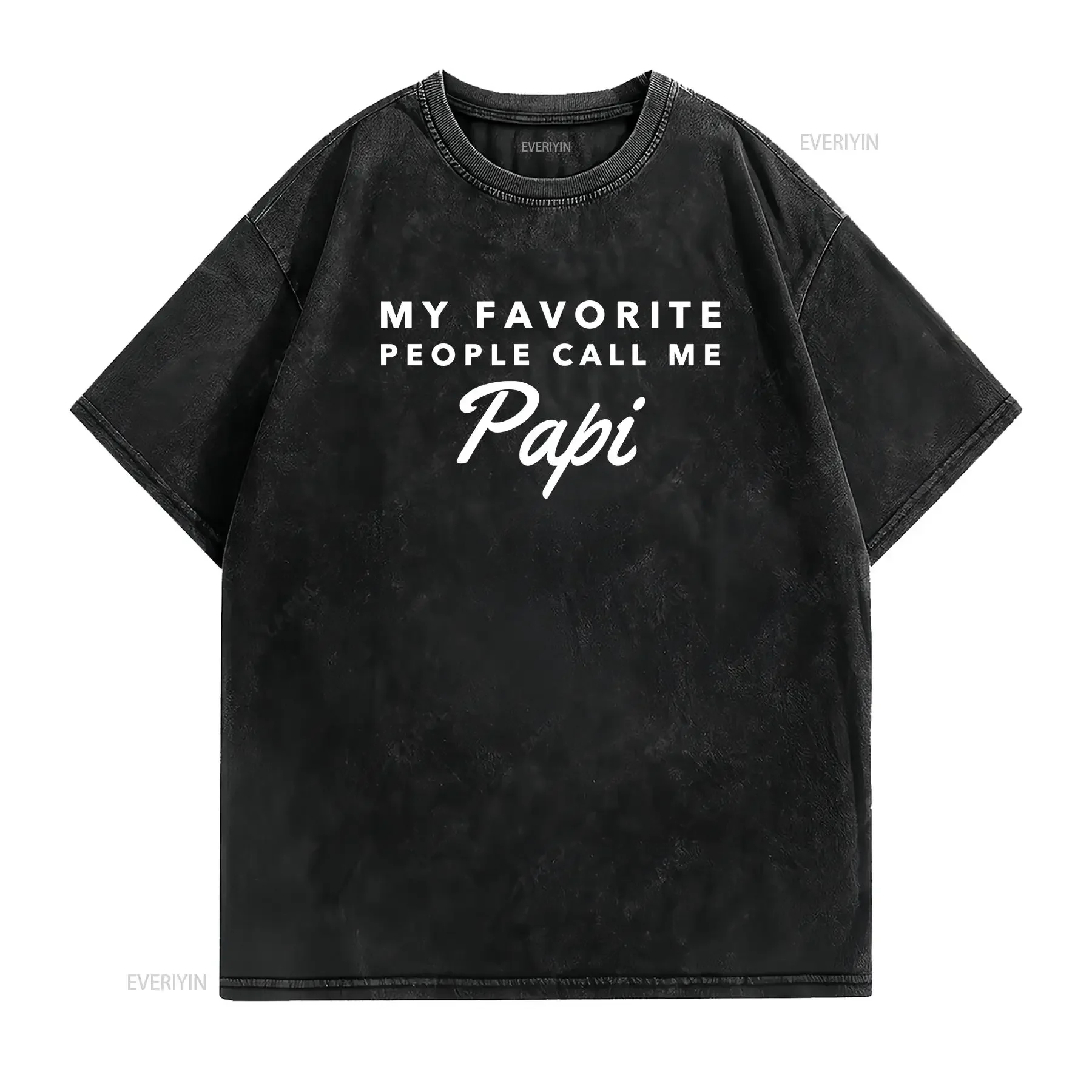 Papi gifts my favorite people call me T Shirt grandfather father's day gift vintage Washed Top For Everyday Wear Casual