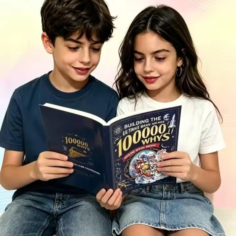 Building The Ultimate Brain: 100000 Whys – Fun and Joyful Science for Kids To Develop A Scientist’s Way of Thinking, Explore The