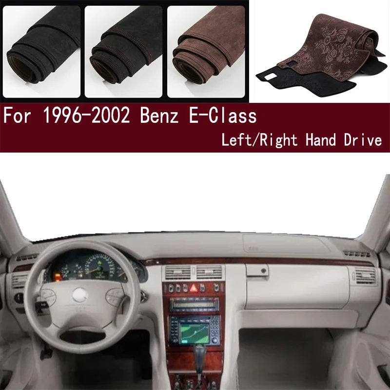 For 1996-2002 Benz E-Class W210 E200 300 320 430 Dashmat Dashboard Cover Instrument Panel Sunscreen Pad Ornaments