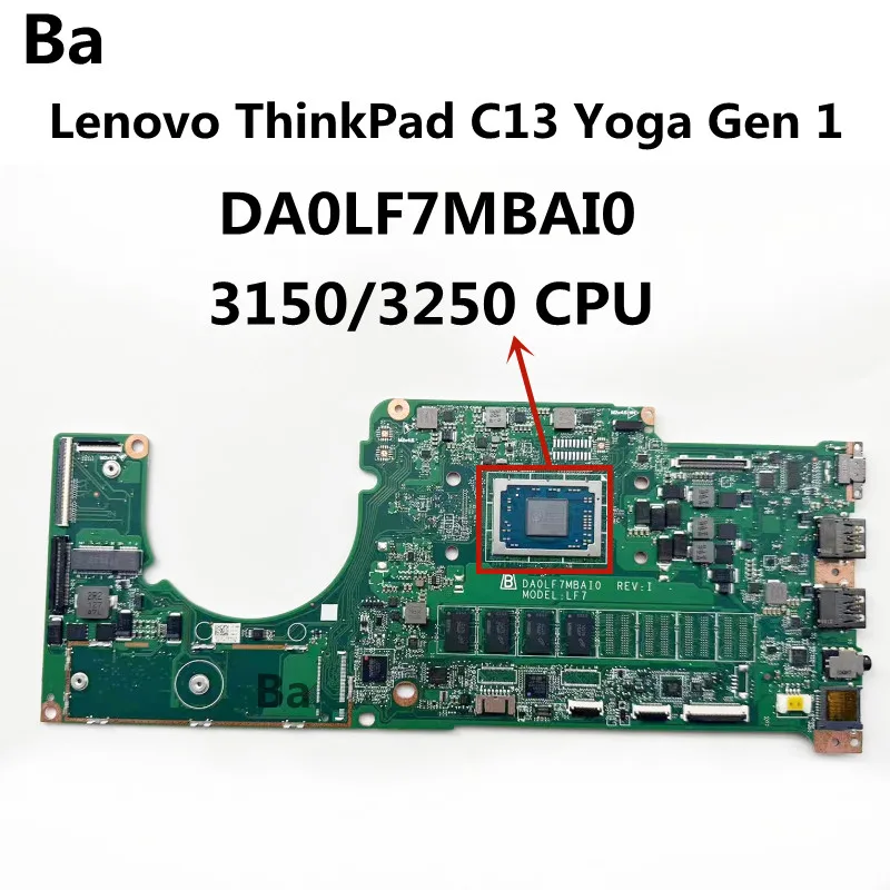 

For Lenovo ThinkPad C13 Yoga Gen 1 Chromebook Motherboard DA0LF7MBAI0 CPU 3150/3250 100% Test