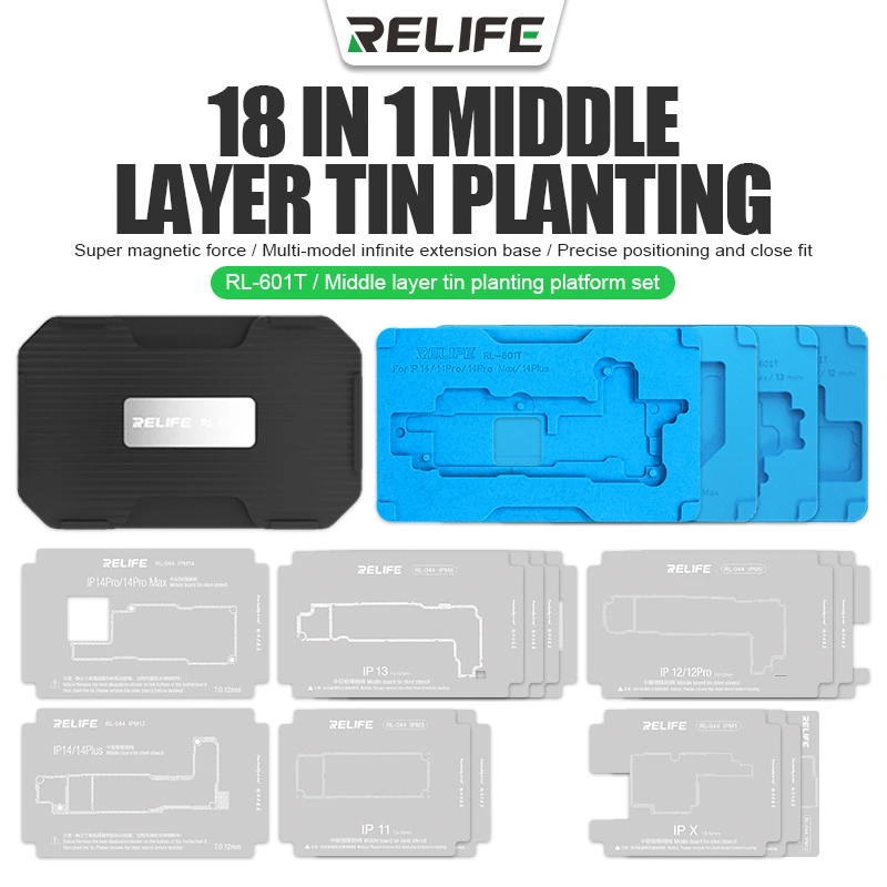 

RELIFE RL-601T 18 IN 1 BGA Reballing Stencil Fixture For iPhone X-14 Pro Max Motherboard Middle Frame Planting Tin Platform Tool