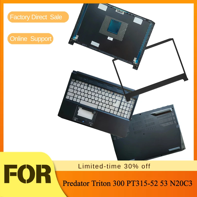 Laptop Top Case Screen Back Cover Frame Bezel Palm Rest Bottom Shell Upper Lower For Predator Triton 300 PT315-52 53 N20C3
